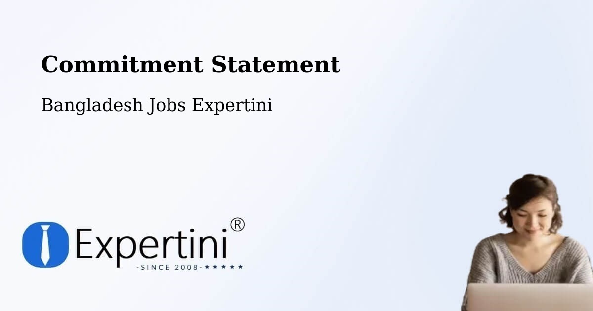 Corporate Commitment – Maulavi Bāzār - Bangladesh Jobs Expertini